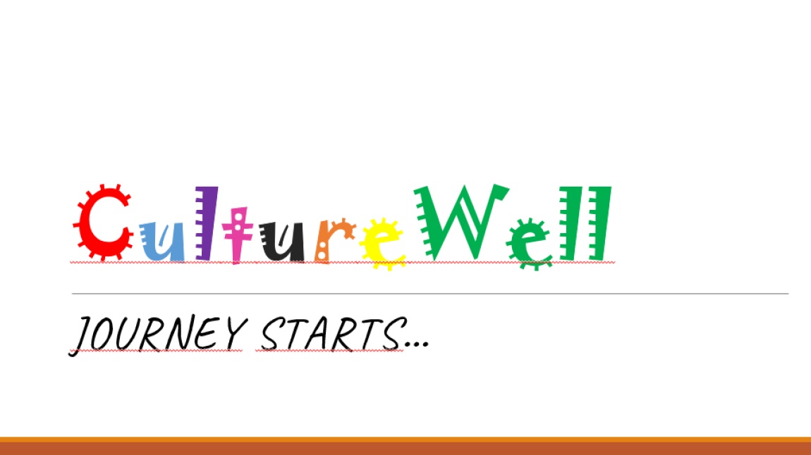 CultureWell: Projemiz Başlıyor... 